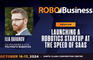 Ilia Baranov talk at RoboBusiness promo image.