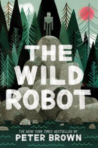 cover of The Wild Robot book.