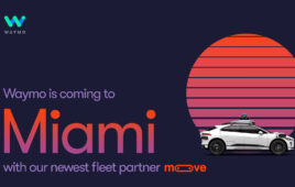 A graphic showing a Waymo vehicle against a dark blue background. The graphic says "Waymo is coming to Miami, with our newest fleet partner Moove."